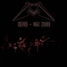 Thrash M : Demo